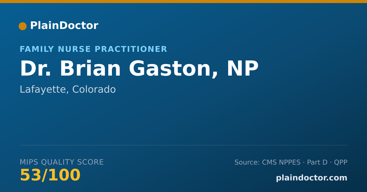 Shareable card for Brian Gaston, NP - Family Nurse Practitioner, Lafayette, CO