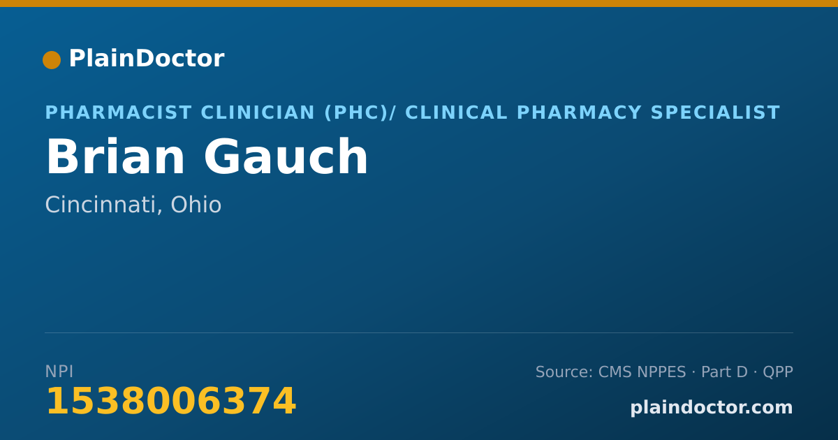 Shareable card for Brian Gauch - Pharmacist Clinician (PhC)/ Clinical Pharmacy Specialist, Cincinnati, OH