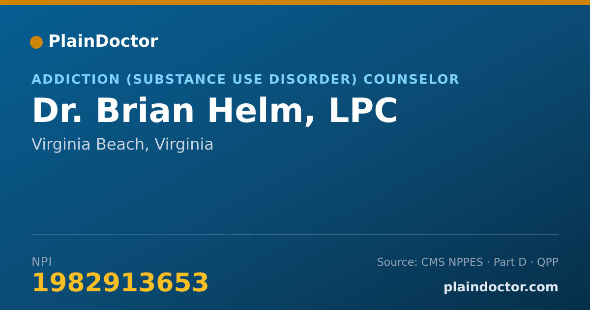 Shareable card for Brian Helm, LPC - Addiction (Substance Use Disorder) Counselor, Virginia Beach, VA