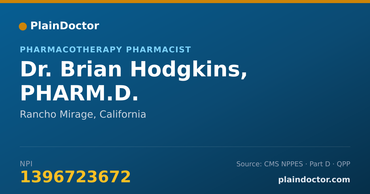 Shareable card for Brian Hodgkins, PHARM.D. - Pharmacotherapy Pharmacist, Rancho Mirage, CA