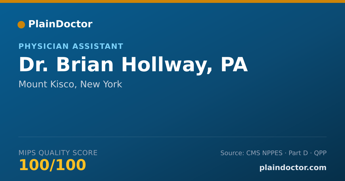 Shareable card for Brian Hollway, PA - Physician Assistant, Mount Kisco, NY