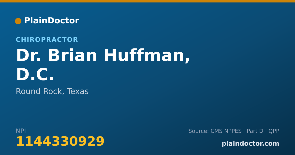 Shareable card for Brian Huffman, D.C. - Chiropractor, Round Rock, TX
