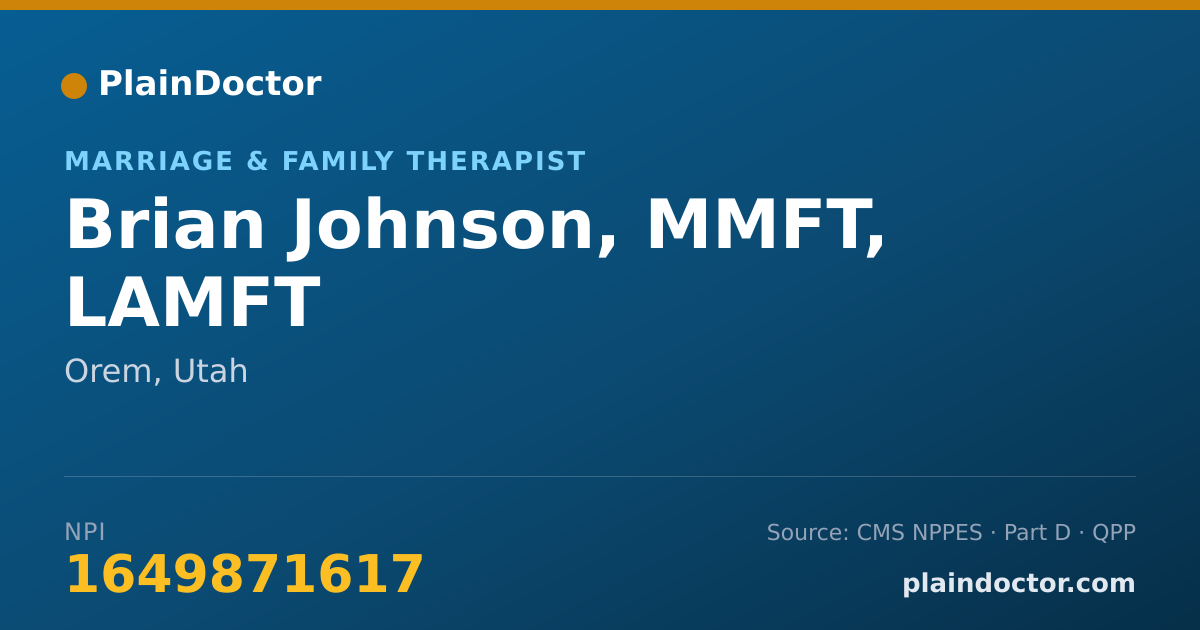 Shareable card for Brian Johnson, MMFT, LAMFT - Marriage & Family Therapist, Orem, UT