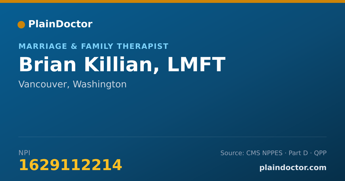 Shareable card for Brian Killian, LMFT - Marriage & Family Therapist, Vancouver, WA