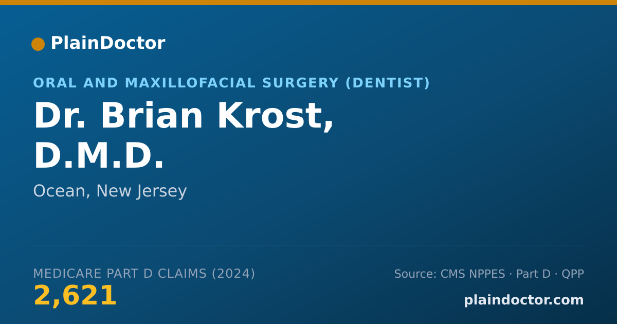 Shareable card for Brian Krost, D.M.D. - Oral and Maxillofacial Surgery (Dentist), Ocean, NJ
