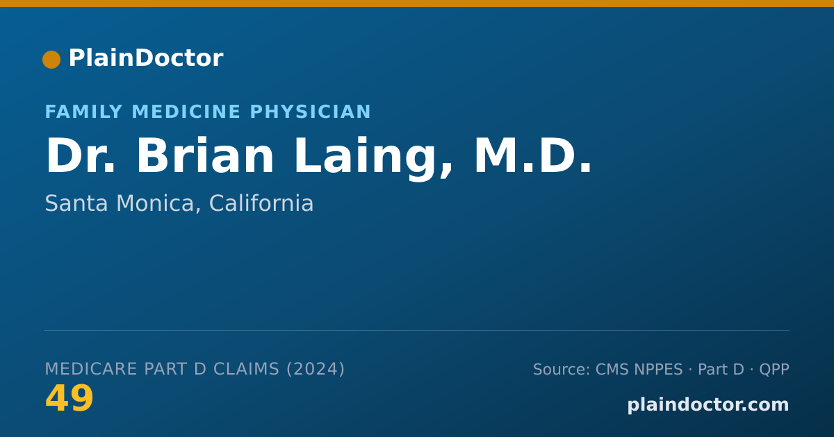 Shareable card for Brian Laing, M.D. - Family Medicine Physician, Santa Monica, CA