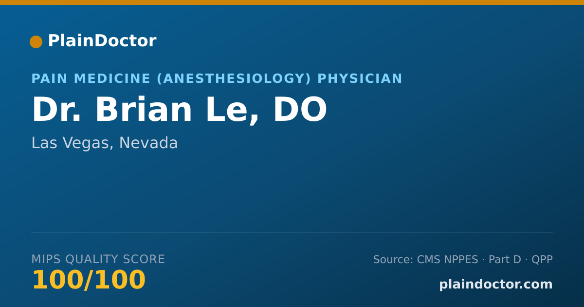Shareable card for Brian Le, DO - Addiction Medicine (Anesthesiology) Physician, Las Vegas, NV