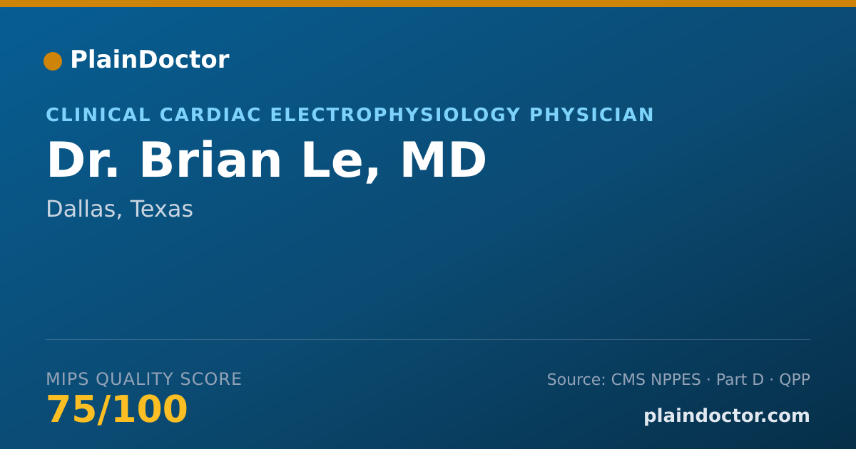 Shareable card for Brian Le, MD - Cardiovascular Disease Physician, Dallas, TX