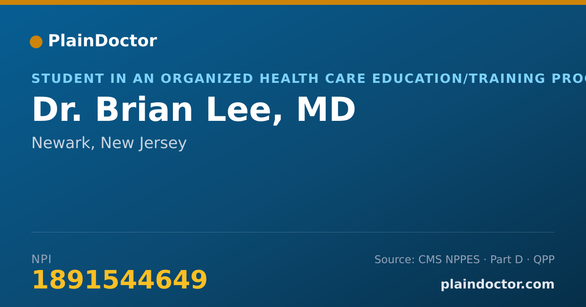 Shareable card for Brian Lee, MD - Student in an Organized Health Care Education/Training Program, Newark, NJ