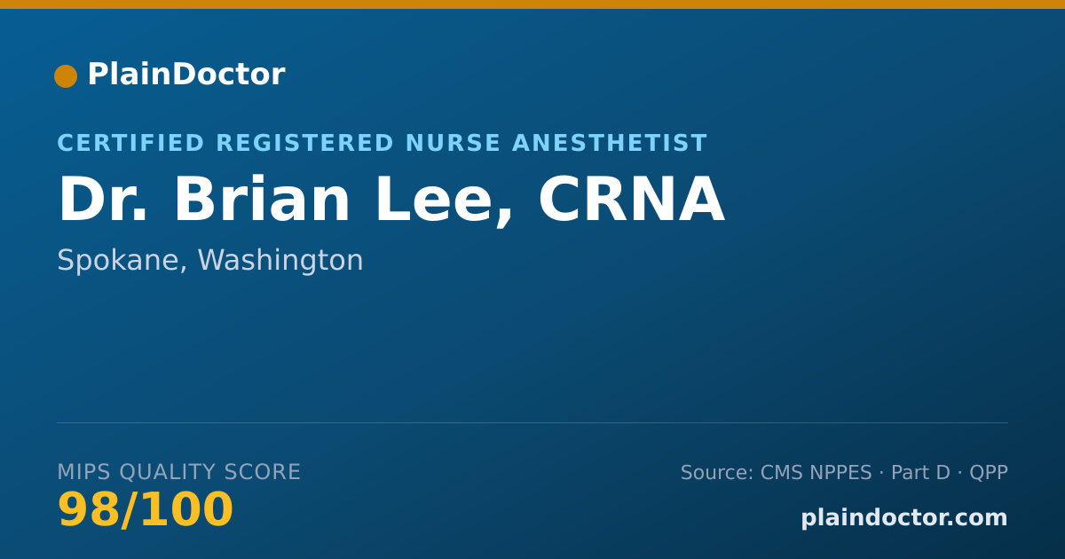 Shareable card for Brian Lee, CRNA - Certified Registered Nurse Anesthetist, Spokane, WA