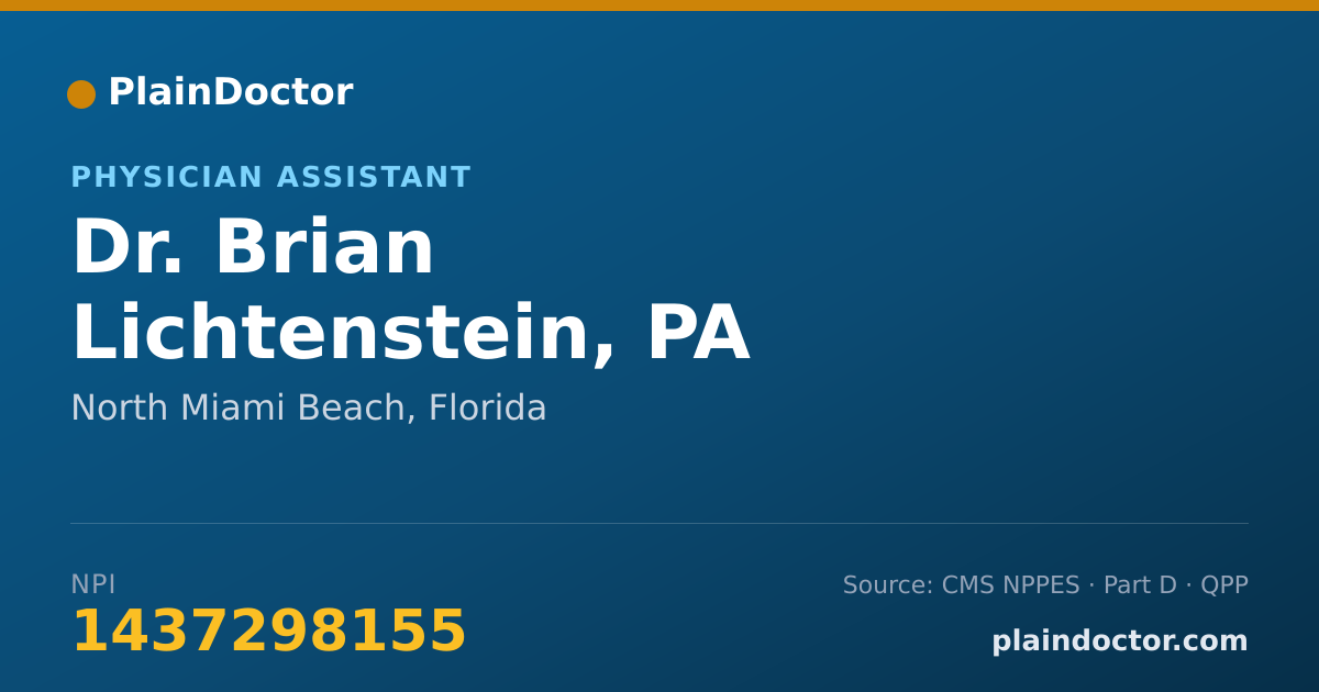 Shareable card for Brian Lichtenstein, PA - Physician Assistant, North Miami Beach, FL