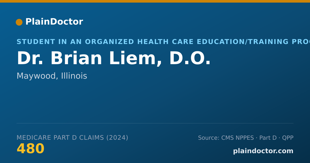 Shareable card for Brian Liem, D.O. - Student in an Organized Health Care Education/Training Program, Maywood, IL