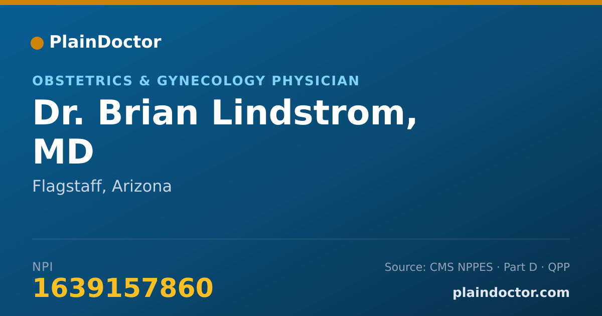 Shareable card for Brian Lindstrom, MD - Obstetrics & Gynecology Physician, Flagstaff, AZ