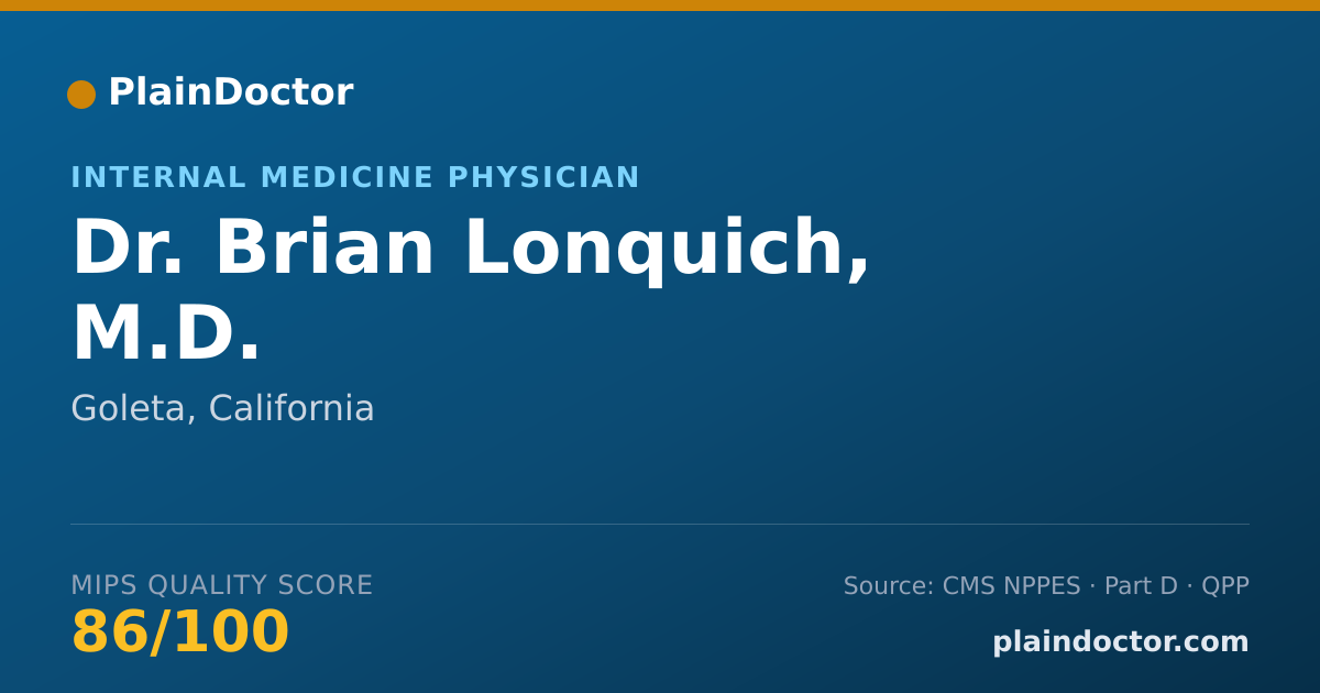 Shareable card for Brian Lonquich, M.D. - Internal Medicine Physician, Goleta, CA