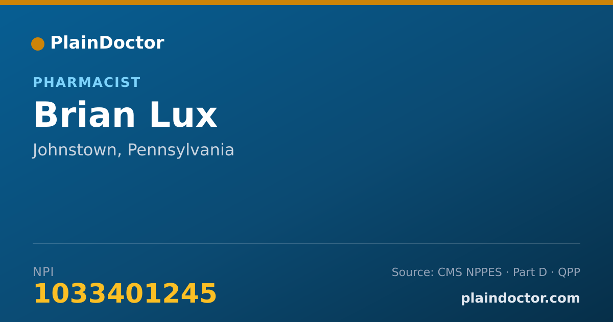 Shareable card for Brian Lux - Pharmacist, Johnstown, PA