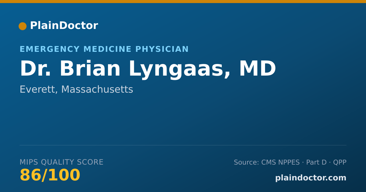 Shareable card for Brian Lyngaas, MD - Emergency Medicine Physician, Everett, MA