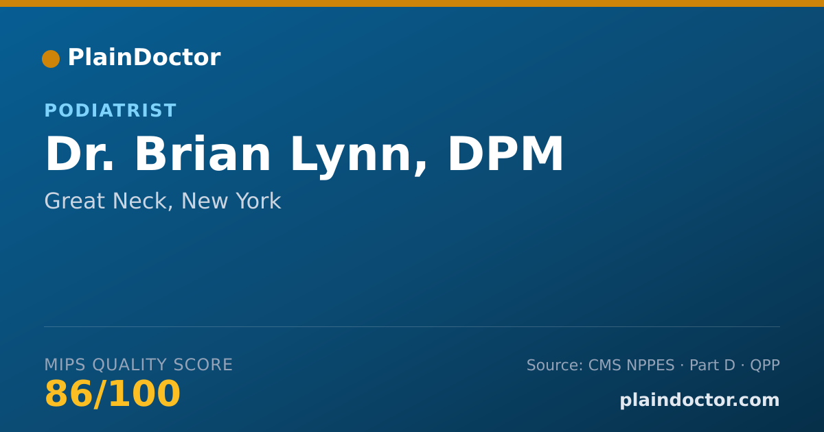 Shareable card for Brian Lynn, DPM - Podiatrist, Great Neck, NY