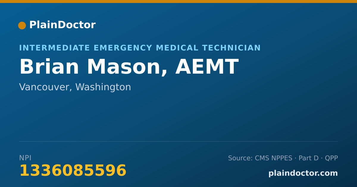 Shareable card for Brian Mason, AEMT - Intermediate Emergency Medical Technician, Vancouver, WA