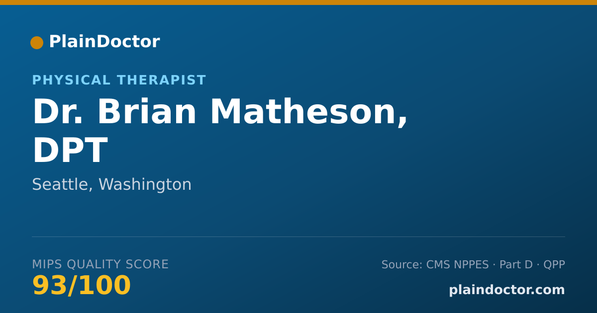 Shareable card for Brian Matheson, DPT - Physical Therapist, Seattle, WA