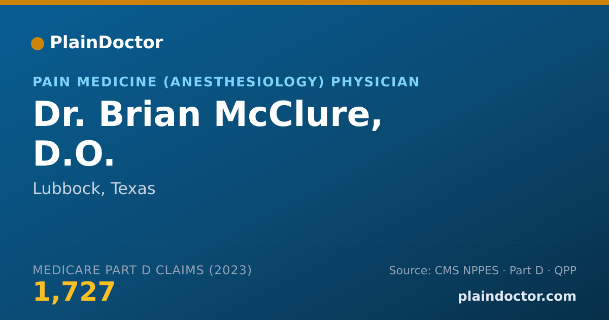 Shareable card for Brian McClure, D.O. - Pain Medicine (Anesthesiology) Physician, Lubbock, TX