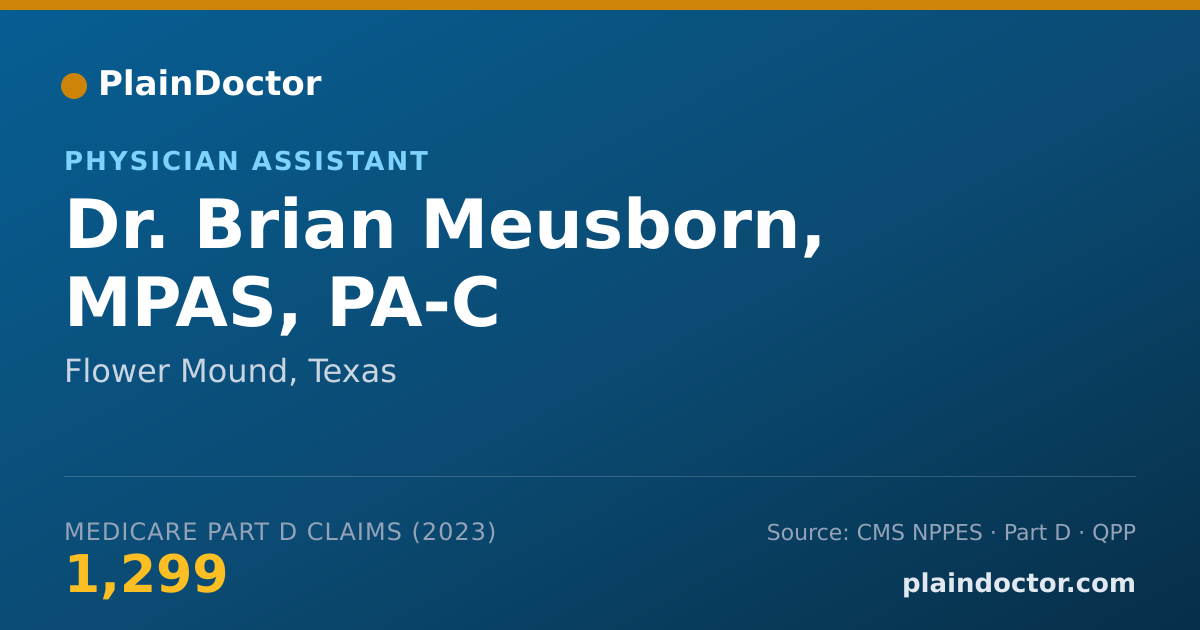 Shareable card for Brian Meusborn, MPAS, PA-C - Physician Assistant, Flower Mound, TX