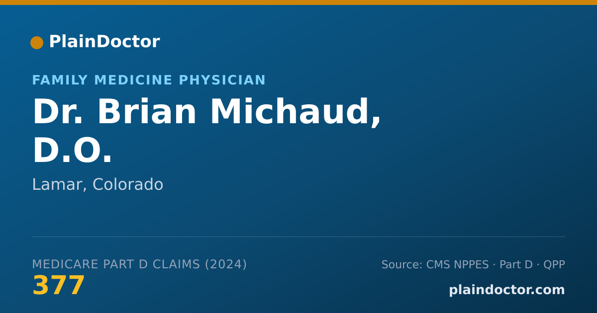 Shareable card for Brian Michaud, D.O. - Family Medicine Physician, Lamar, CO