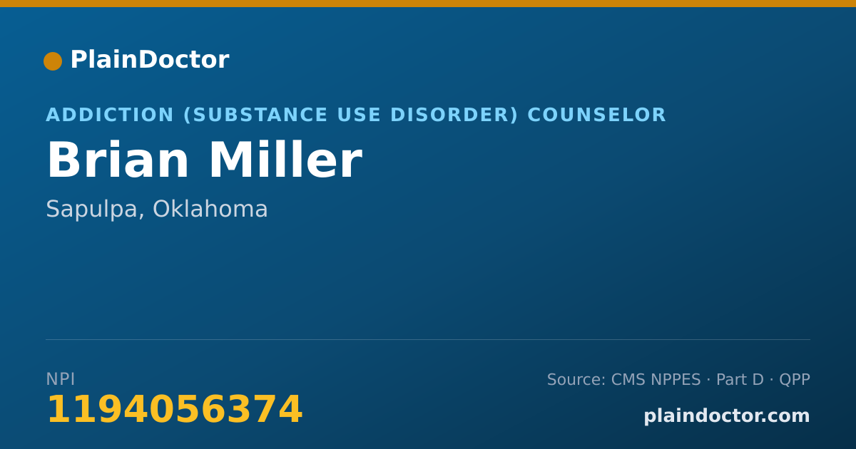 Shareable card for Brian Miller - Addiction (Substance Use Disorder) Counselor, Sapulpa, OK