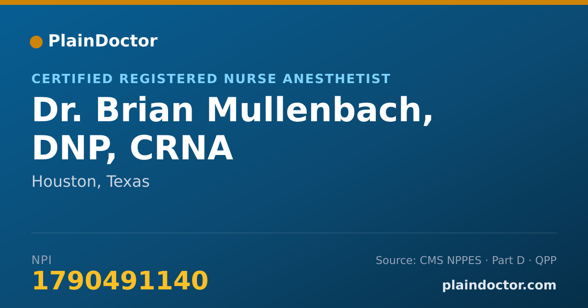 Shareable card for Brian Mullenbach, DNP, CRNA - Certified Registered Nurse Anesthetist, Houston, TX