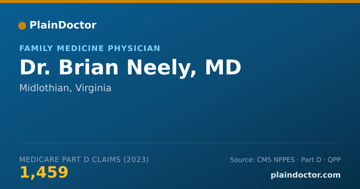 Shareable card for Brian Neely, MD - Family Medicine Physician, Midlothian, VA