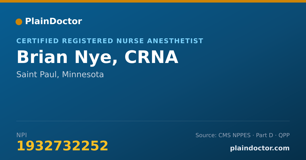 Shareable card for Brian Nye, CRNA - Certified Registered Nurse Anesthetist, Saint Paul, MN