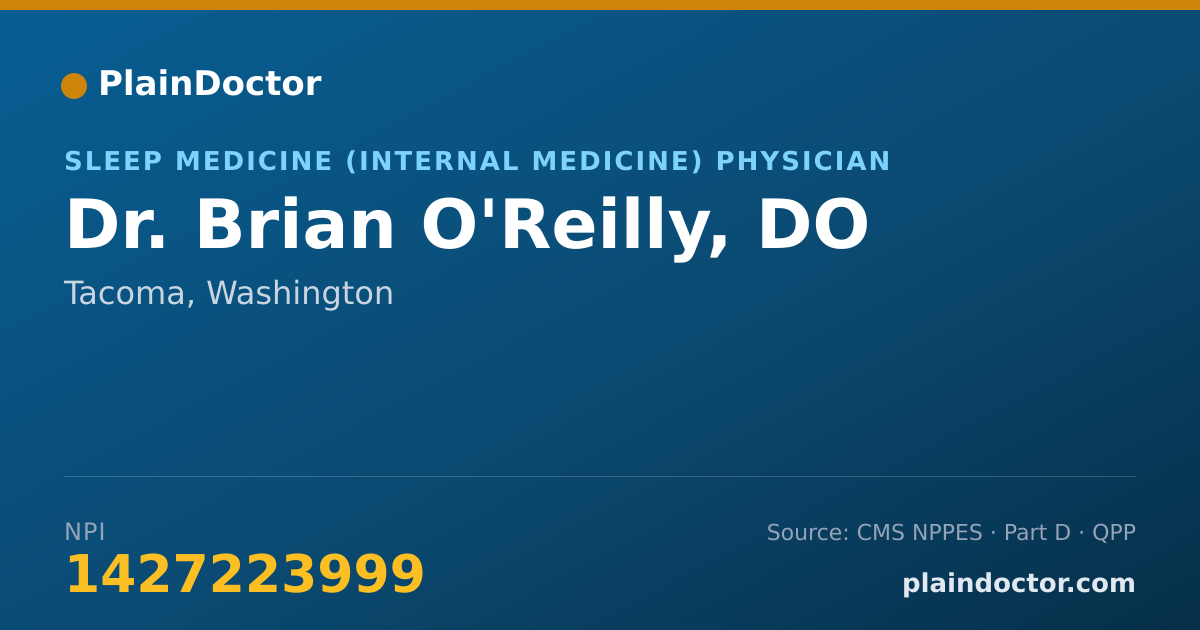 Shareable card for Brian O'Reilly, DO - Sleep Medicine (Internal Medicine) Physician, Tacoma, WA