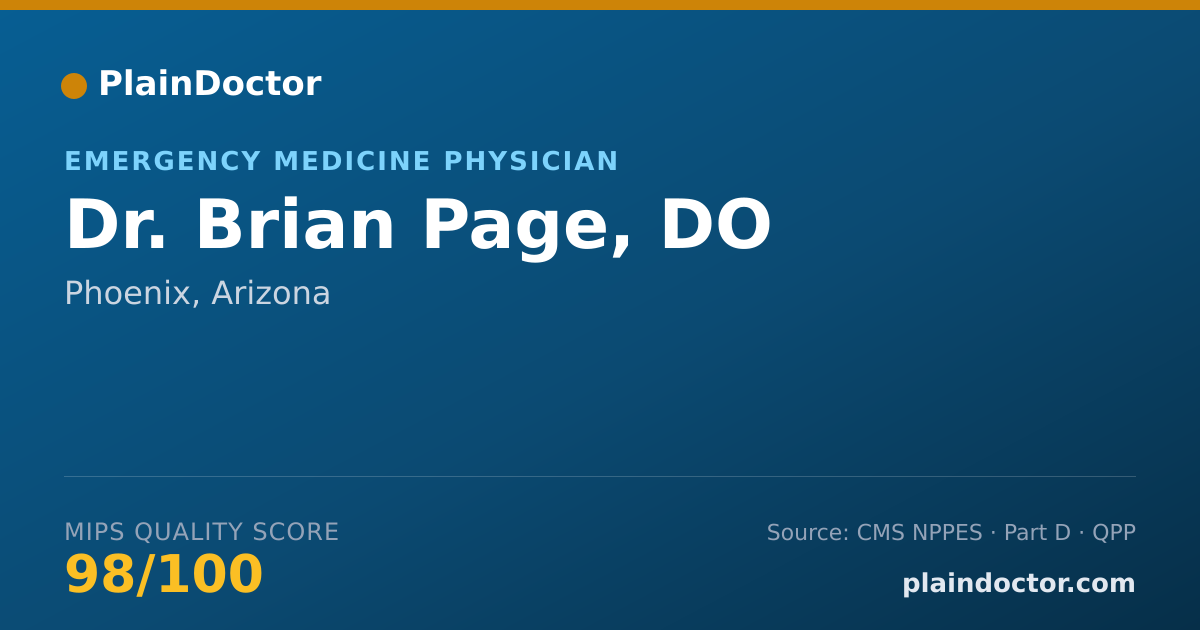 Shareable card for Brian Page, DO - Emergency Medicine Physician, Phoenix, AZ
