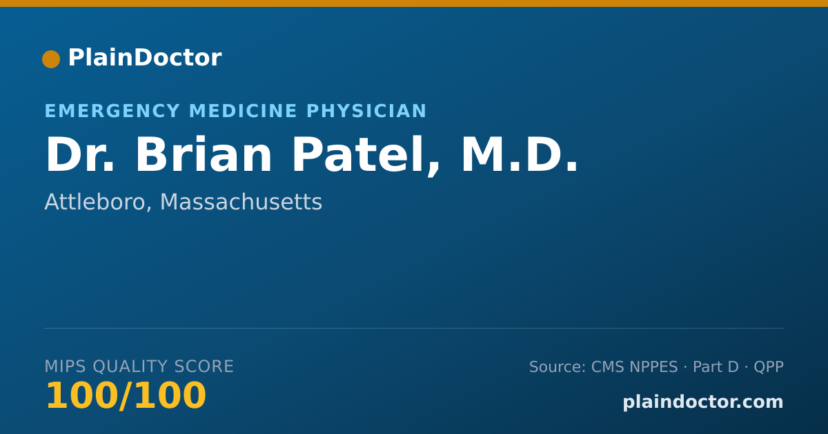Shareable card for Brian Patel, M.D. - Emergency Medicine Physician, Attleboro, MA