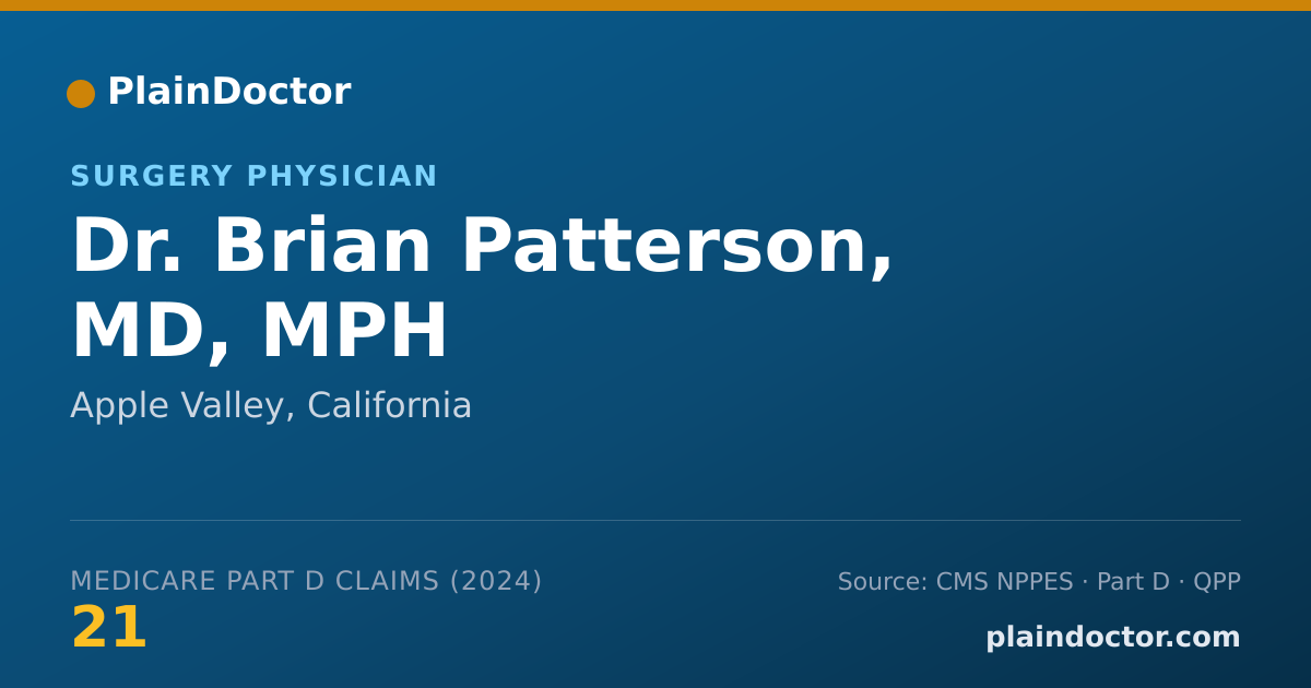 Shareable card for Brian Patterson, MD, MPH - Surgery Physician, Apple Valley, CA