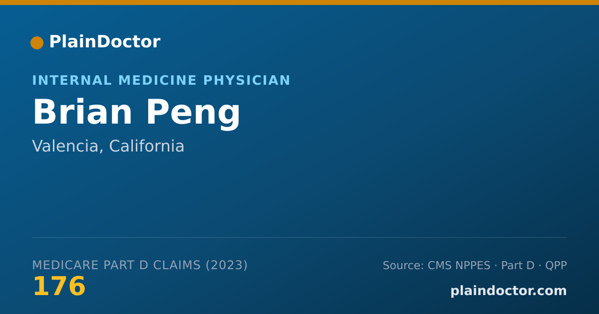 Shareable card for Brian Peng - Internal Medicine Physician, Valencia, CA