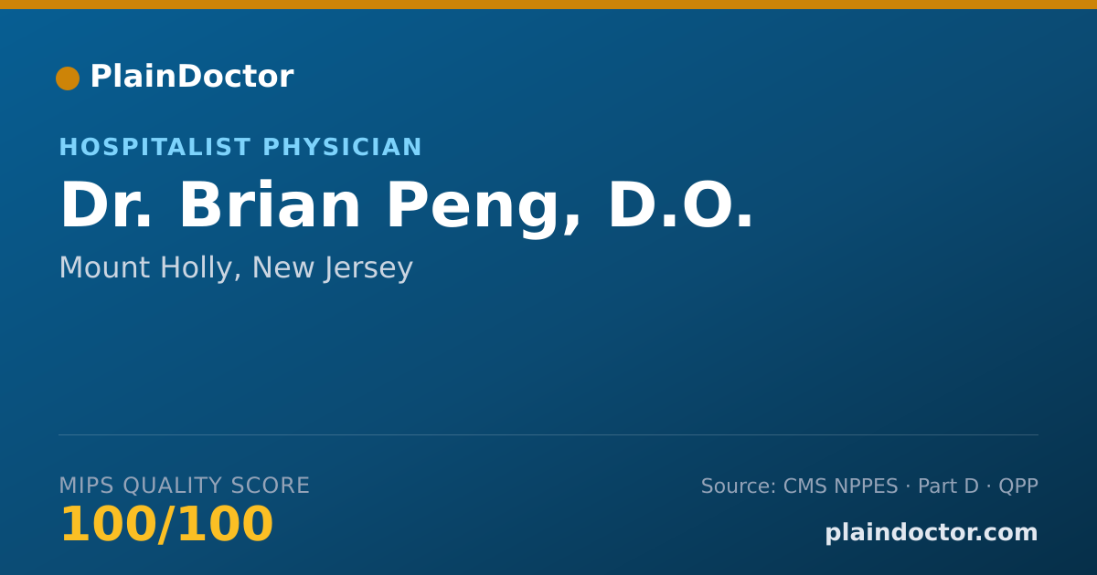 Shareable card for Brian Peng, D.O. - Hospitalist Physician, Mount Holly, NJ