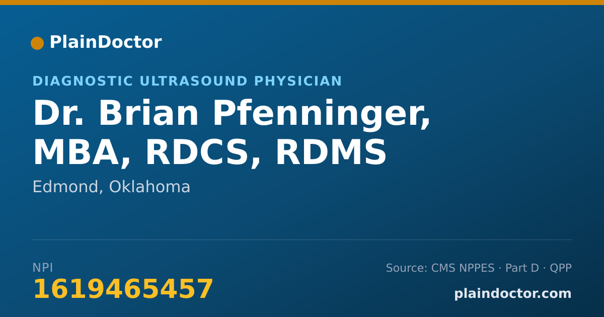 Shareable card for Brian Pfenninger, MBA, RDCS, RDMS - Diagnostic Ultrasound Physician, Edmond, OK
