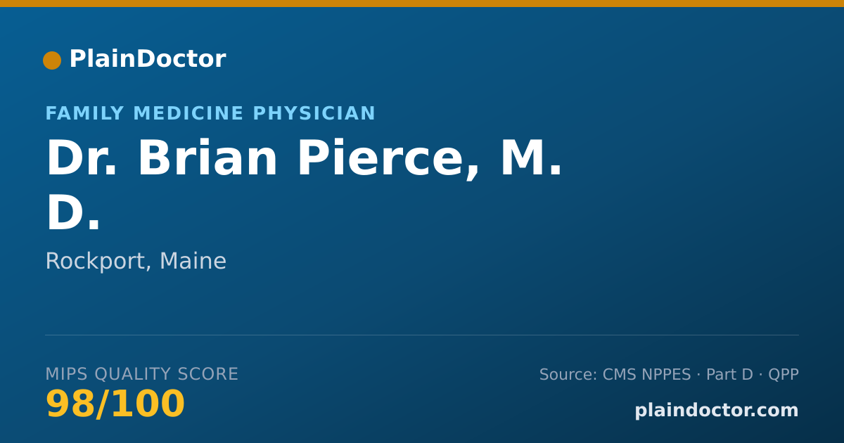 Shareable card for Brian Pierce, M. D. - Family Medicine Physician, Rockport, ME