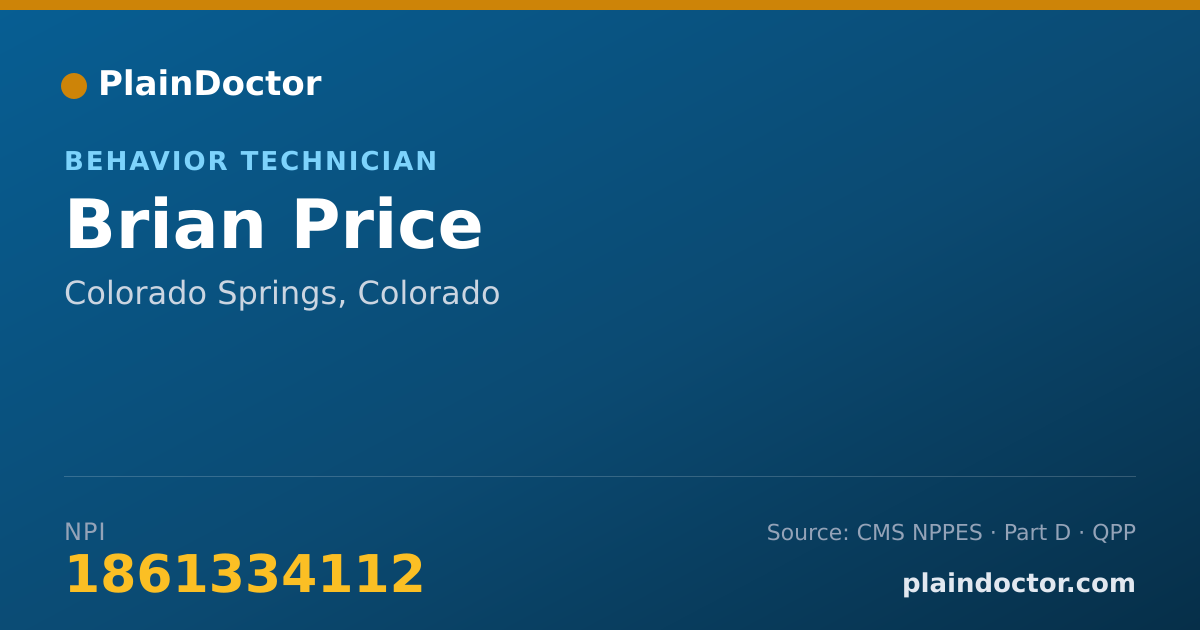 Shareable card for Brian Price - Behavior Technician, Colorado Springs, CO
