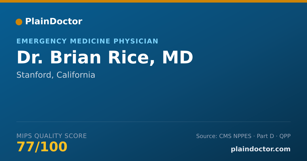 Shareable card for Brian Rice, MD - Emergency Medicine Physician, Stanford, CA