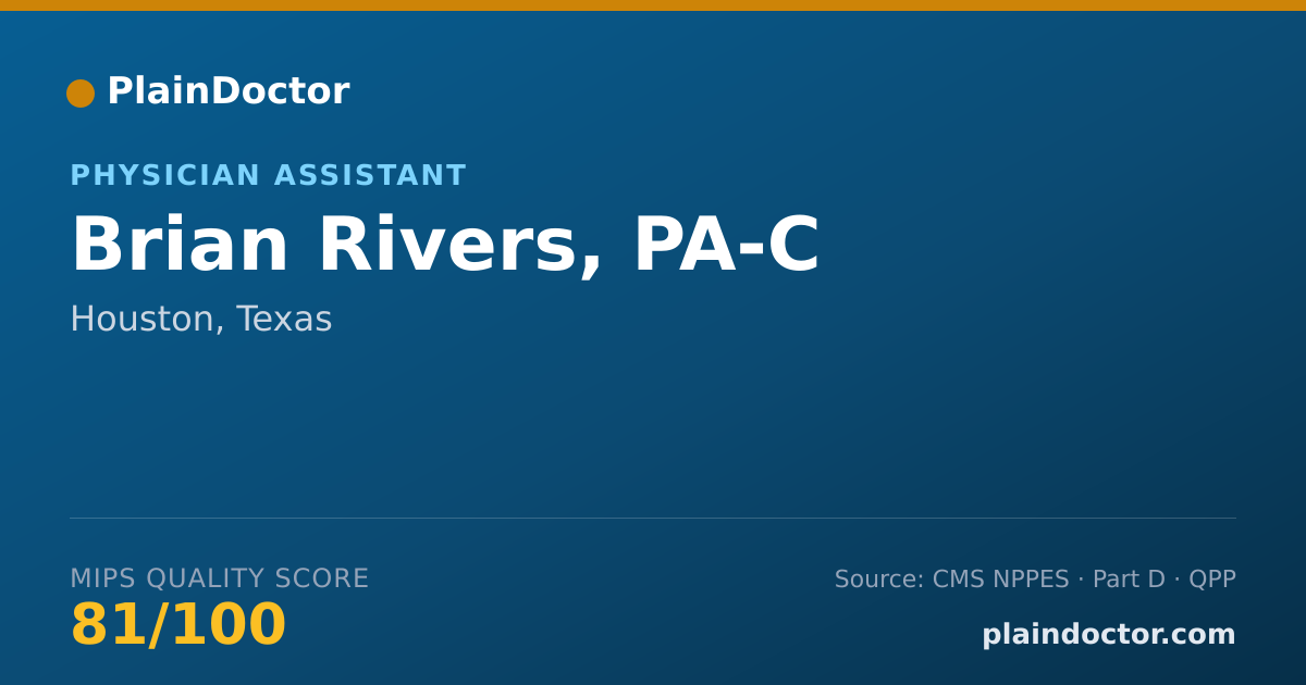 Shareable card for Brian Rivers, PA-C - Physician Assistant, Houston, TX
