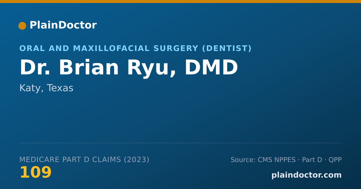 Shareable card for Brian Ryu, DMD - Oral and Maxillofacial Surgery (Dentist), Katy, TX