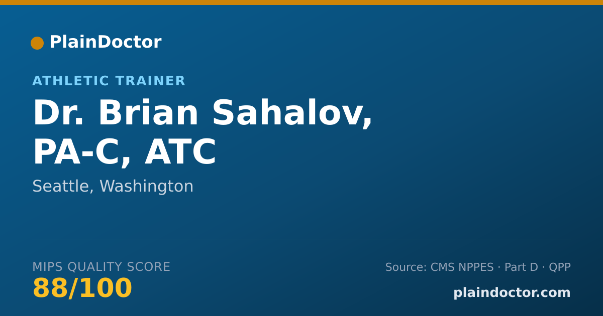 Shareable card for Brian Sahalov, PA-C, ATC - Athletic Trainer, Seattle, WA