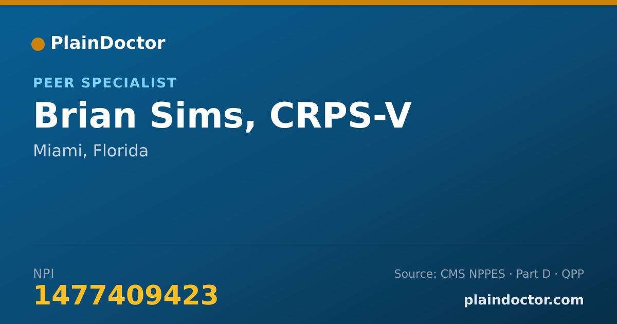 Shareable card for Brian Sims, CRPS-V - Peer Specialist, Miami, FL