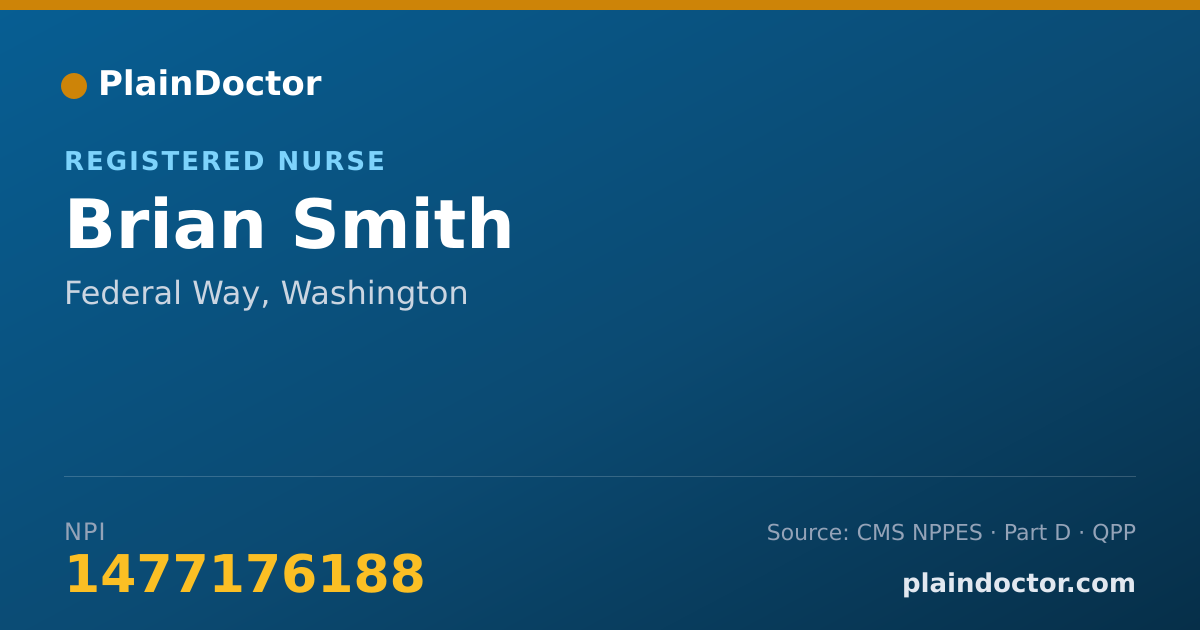 Shareable card for Brian Smith - Registered Nurse, Federal Way, WA