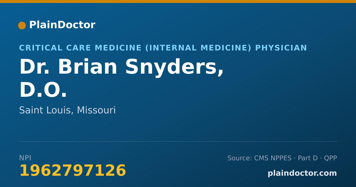Shareable card for Brian Snyders, D.O. - Critical Care Medicine (Internal Medicine) Physician, Saint Louis, MO