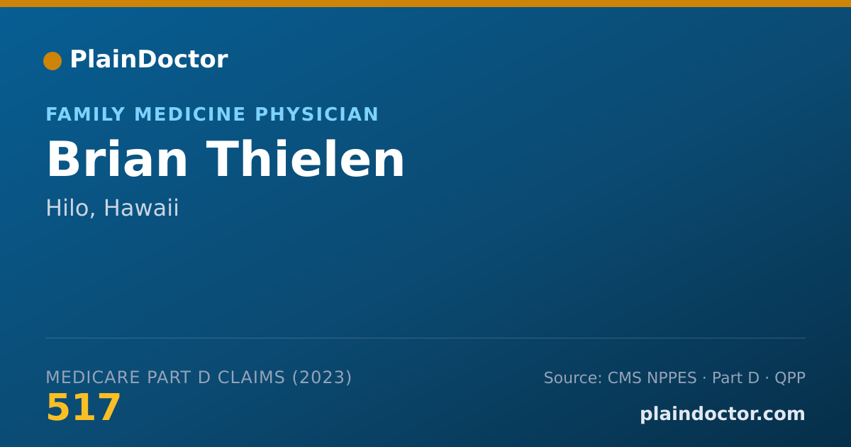 Shareable card for Brian Thielen - Family Medicine Physician, Hilo, HI