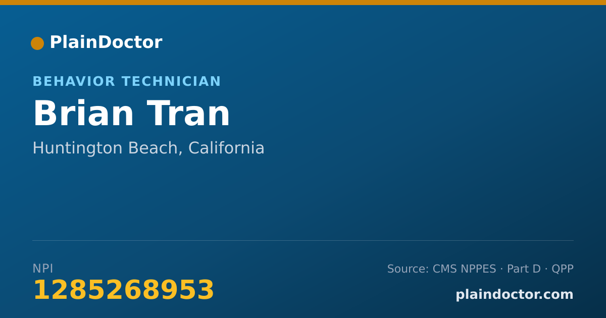 Shareable card for Brian Tran - Behavior Technician, Huntington Beach, CA