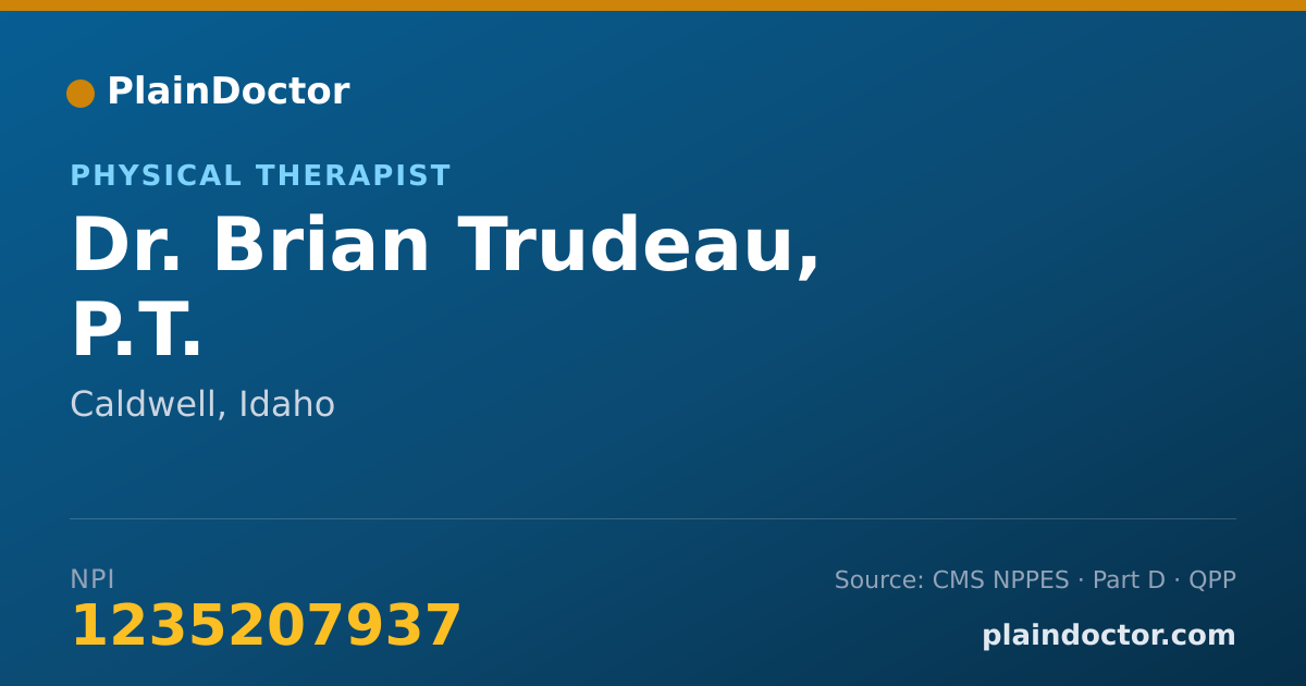 Shareable card for Brian Trudeau, P.T. - Physical Therapist, Caldwell, ID