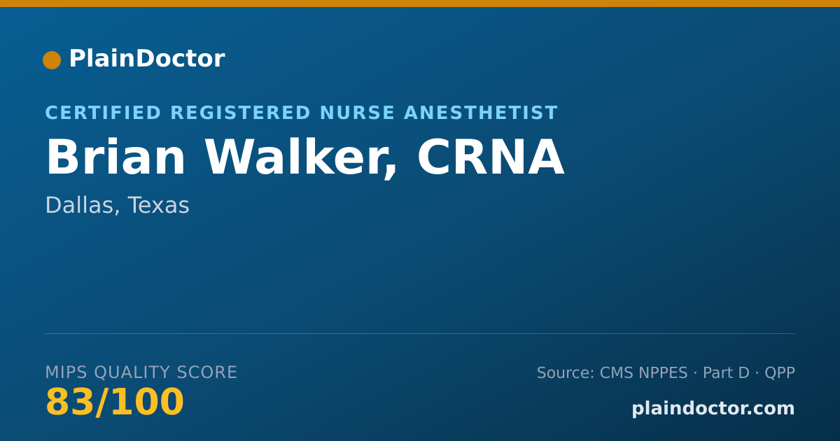 Shareable card for Brian Walker, CRNA - Certified Registered Nurse Anesthetist, Dallas, TX